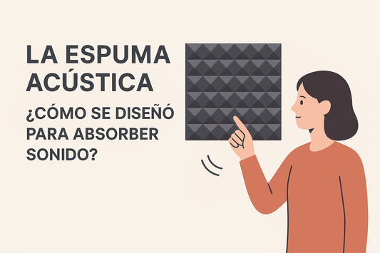 La historia detrás de la espuma acústica: cómo se diseñó para absorber sonido